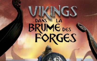 Fête de la Forge – ambiance viking – 13 et 14 mai 2023